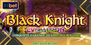 Black Knight - Conquiste O Grande Jackpot Do Cavaleiro