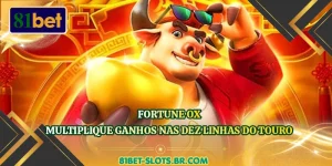 Fortune Ox - Multiplique Ganhos Nas Dez Linhas Do Touro