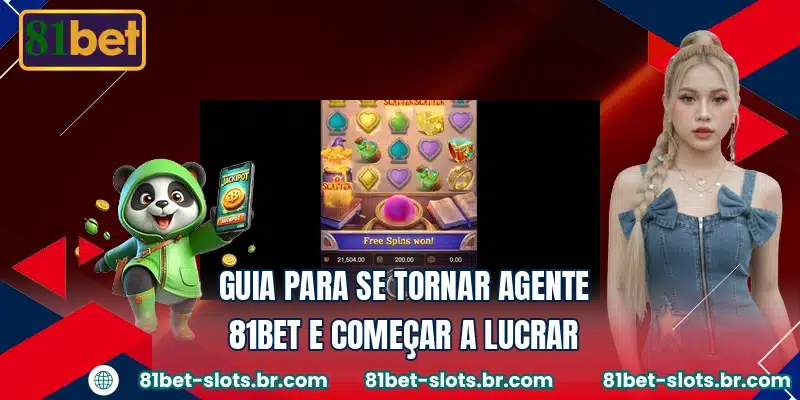 Guia para se tornar agente 81BET e começar a lucrar
