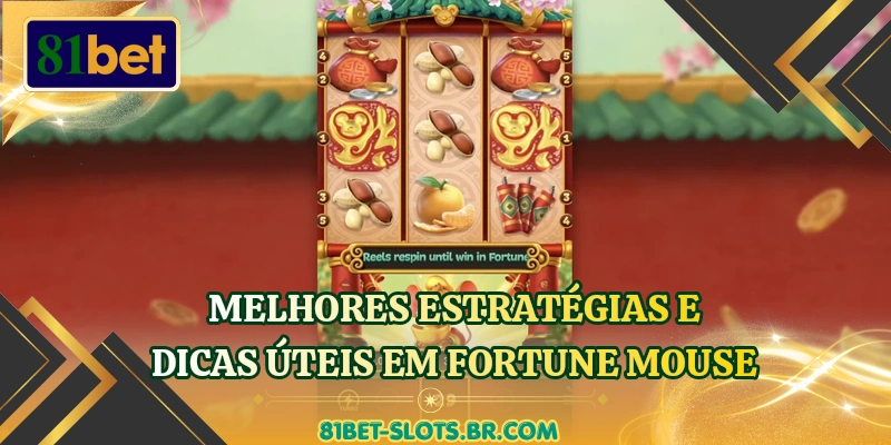 Melhores estratégias e dicas úteis em Fortune Mouse