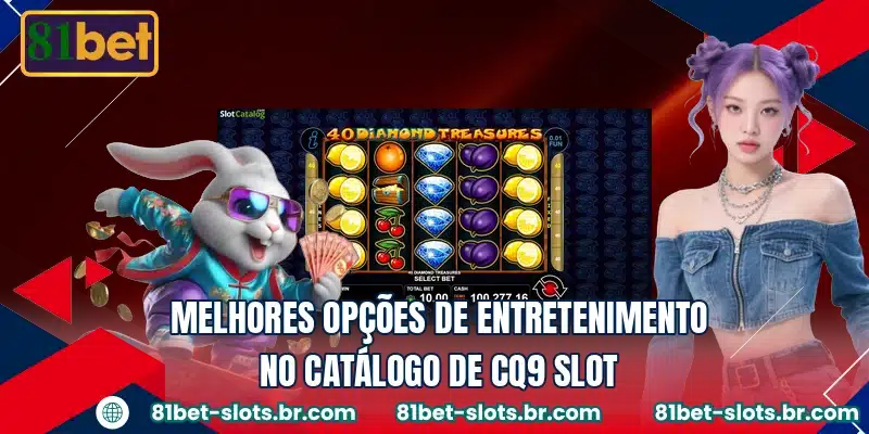 Melhores opções de entretenimento no catálogo de CQ9 Slot