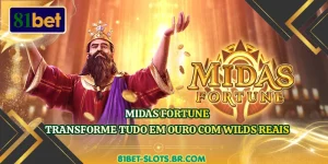 Midas Fortune - Transforme Tudo Em Ouro Com Wilds Reais