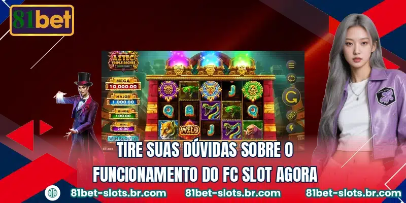 Tire suas dúvidas sobre o funcionamento do FC Slot agora