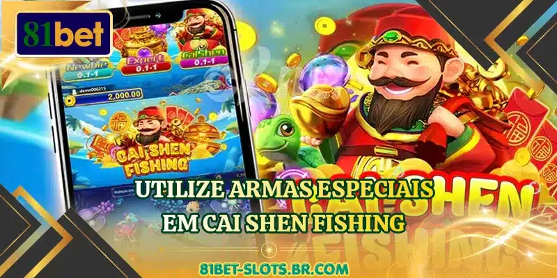 Utilize armas especiais em Cai Shen Fishing